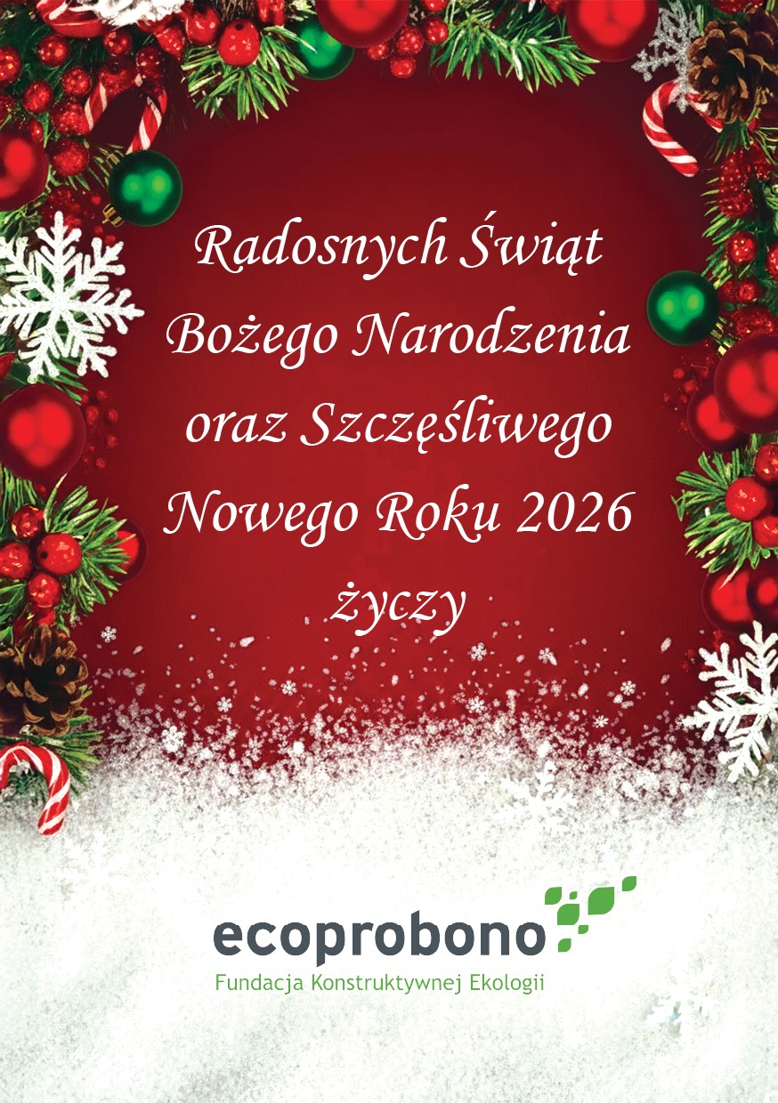 Życzenia świąteczno-noworoczne Fundacji Ecoprobono